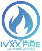 IVXX Fire Church: Loveland Colorado